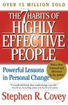 The 7 Habits of Highly Effective People: Powerful Lessons in Personal Change