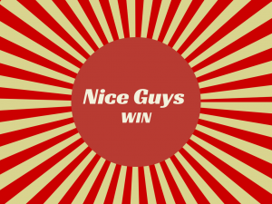Nice guys win
